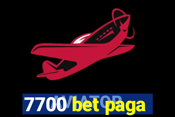 7700 bet paga